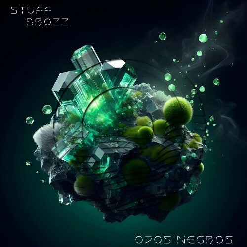  Stuff Brozz - Ojos Negros (2026) 