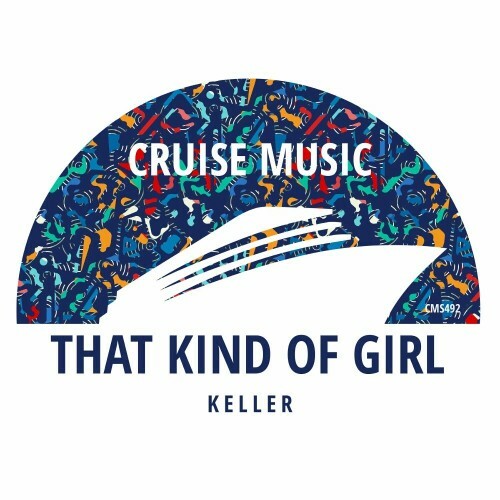 Keller - That Kind Of Girl (2024)