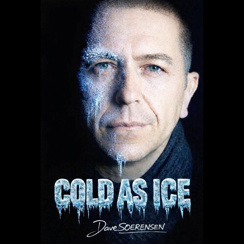  Dave Soerensen - Cold As Ice (2026) 