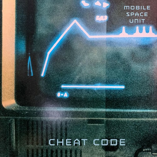  Mobile Space Unit - Cheat Code (2026) 