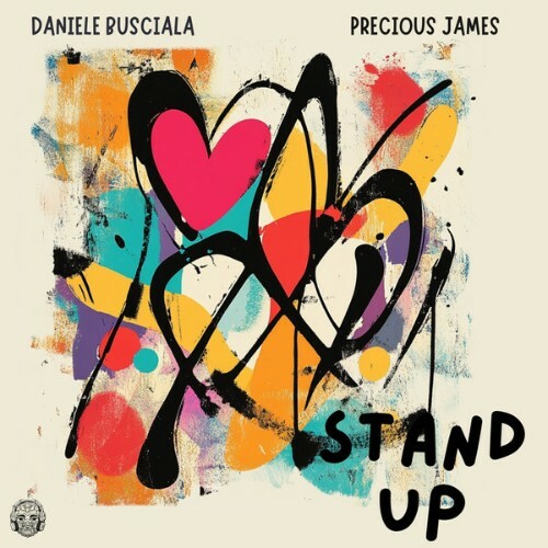  Daniele Busciala x Precious James - Stand Up (2025) 