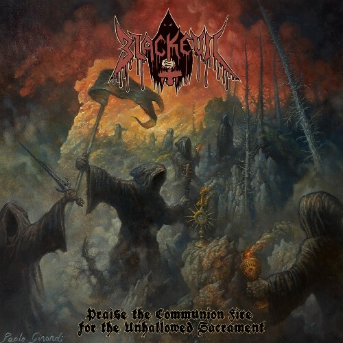  Blackevil - Praise the Communion Fire for the Unhallowed Sacrament (2024) 