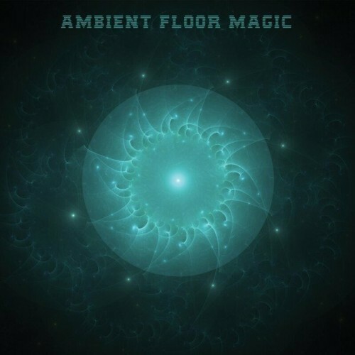  Ambient Floor Magic (2023) 