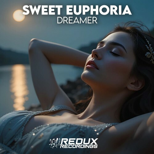Sweet Euphoria - Dreamer (2025) Sweet Euphoria - Dreamer (2025)