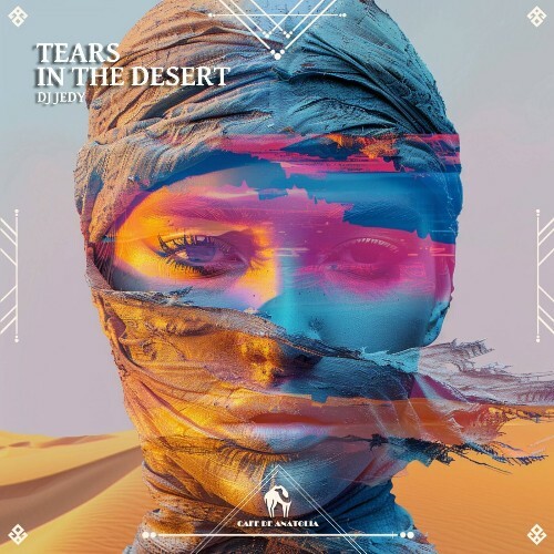 DJ Jedy - Tears in the Desert (2024)