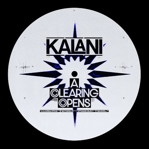 Kalani - A Clearing Opens (2026) Kalani - A Clearing Opens (2026)