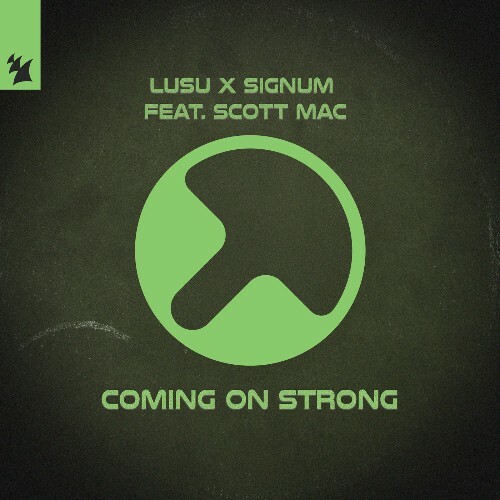  Lusu X Signum Feat. Scott Mac - Coming On Strong (2026) 