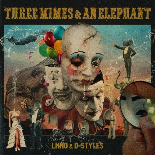  LMNO, D-Styles - Three Mimes And An Elephant (2025) 