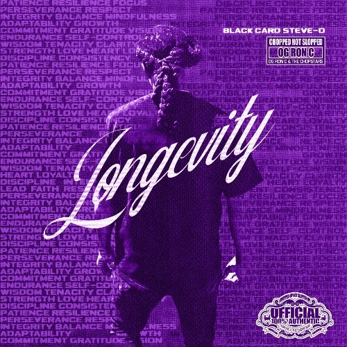  Black Card Steve-O - Longevity (Chopped Not Slopped) (2025) 