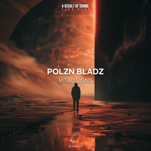 VA | Polzn Bladz - Vital Signs 2024 год Скачать Онлайн в Mp3 (Бесплатно)