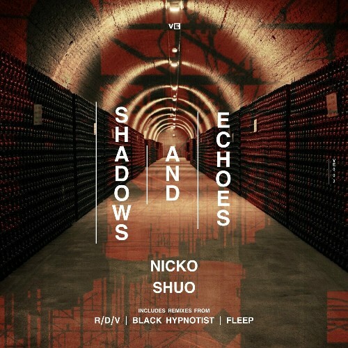  Nicko Shuo - Shadows and Echoes (2024) 