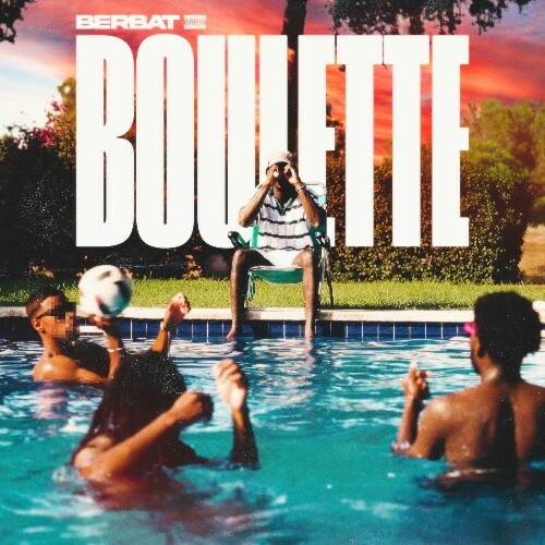  BERBAT - Boulette (2025) 