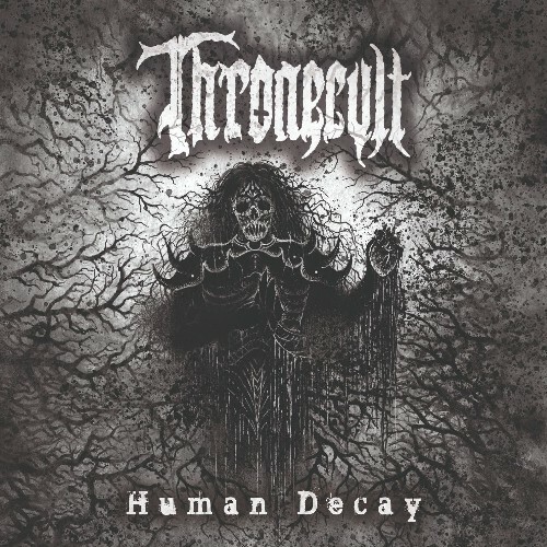 Thronecult — Human Decay (2026)