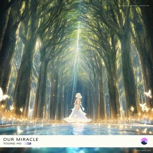  Young Hu - Our Miracle (2023) 