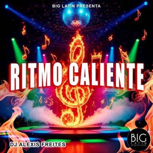  DJ Alexis Freites - Ritmo Caliente (2025) 