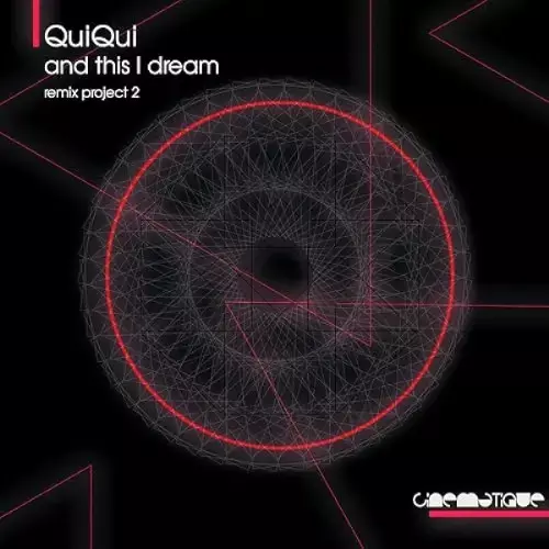  QuiQui - And This I Dream (Remix Project 2) (2024)  MERBL1R_o