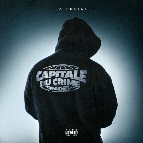  La Fouine - CAPITALE DU CRIME RADIO (2024) 