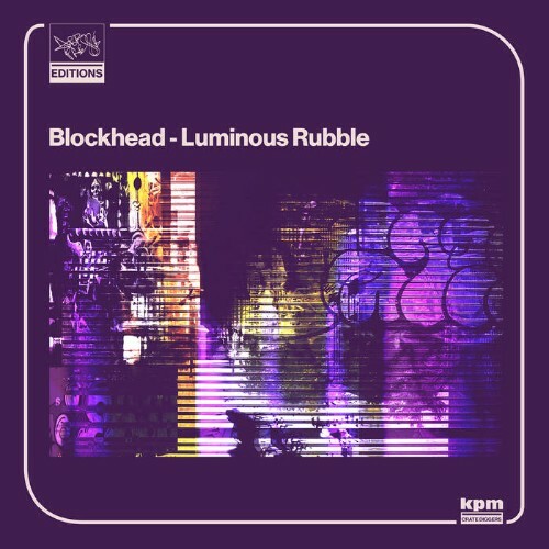  Blockhead - Luminous Rubble (2024) 