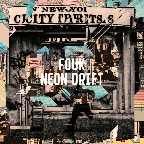  Fouk - Neon Drift (2025) 