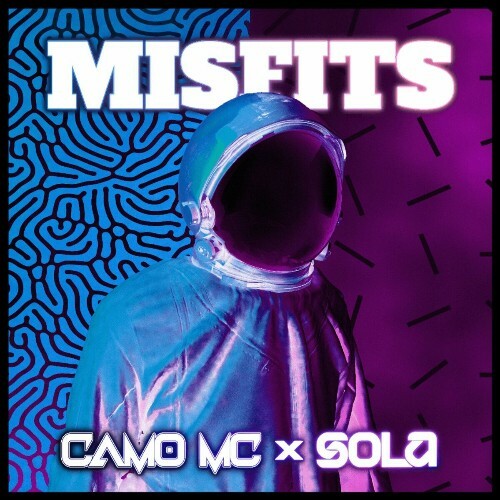  Camo MC x Sola - Misfits (2024) 