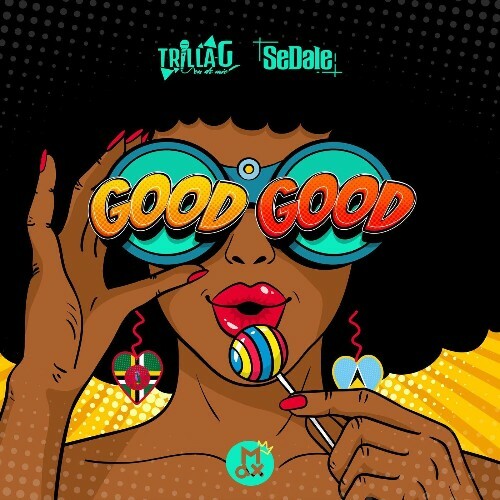  Trilla-G - Good Good (2025) 