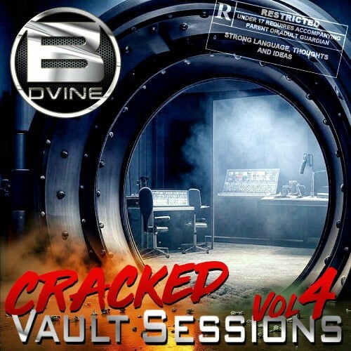  B. Dvine - Cracked Vault Sessions 4 (2025) 