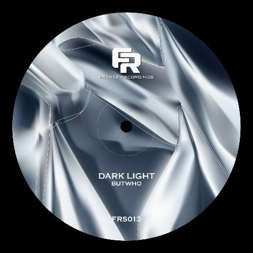  Butwho - Dark Light (2025) 