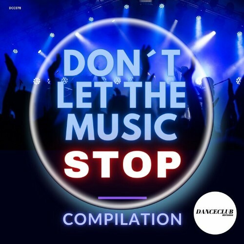  Don't Let The Music Stop Compilation (2023) 