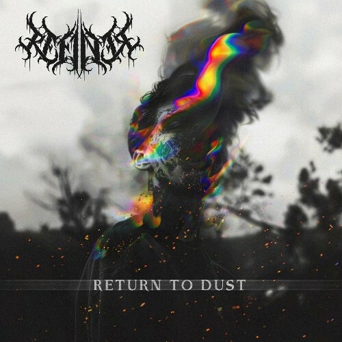  Refiner - Return To Dust (2025) 