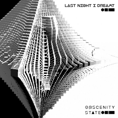  Obscenity State - Last Night I Dreamt (2023) 