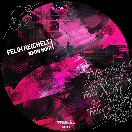  Felix Reichelt - Neon Noir (2024) MP3 MEV6LLF_o