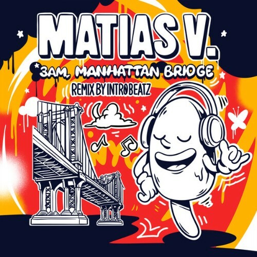  Matias V. x Intr0beatz - 3AM, Manhattan Bridge (2025) 