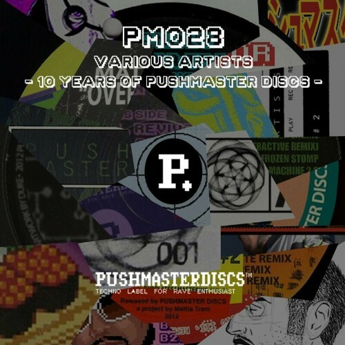  10 Years Of Pushmaster Discs (2022) 