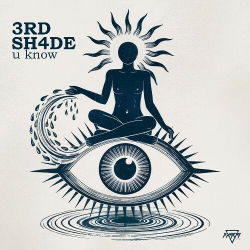  3rd Sh4de - U Know (2025) 