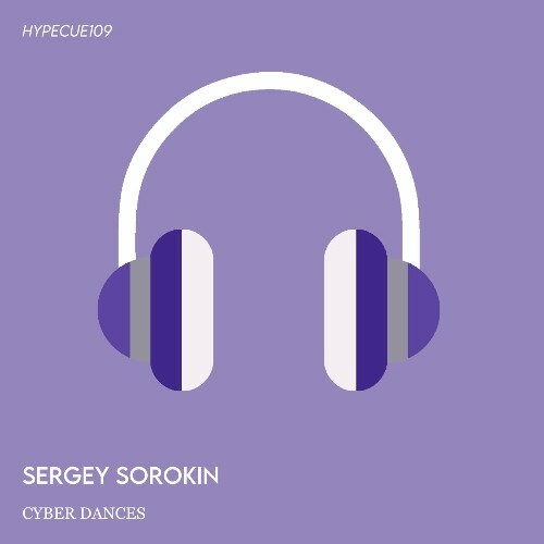  Sergey Sorokin - Cyber Dances (2024) 