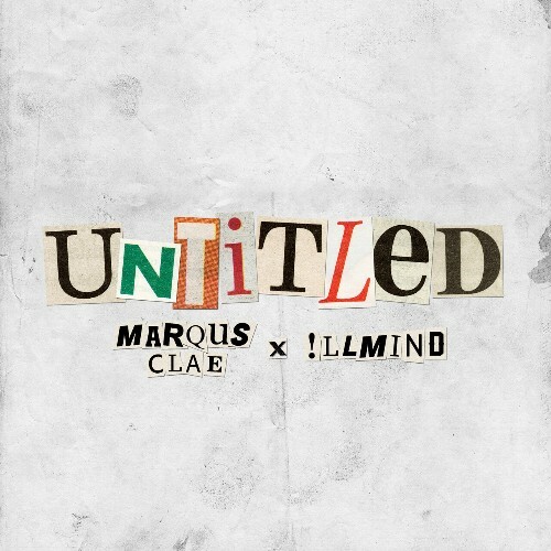  Marqus Clae & Illmind - Untitled (2026) 