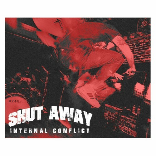  Shut Away - Internal Conflict (2023) 