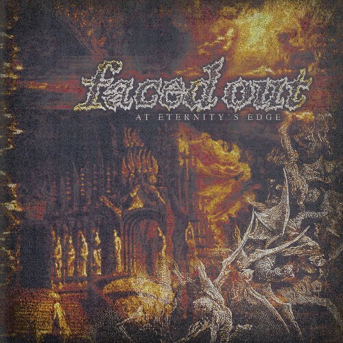  Faced Out - At Eternity's Edge (2025) 