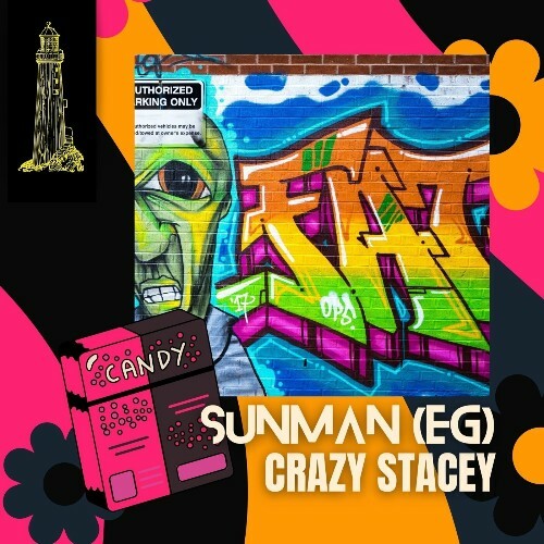  Sunman (EG) - Crazy Stacey (2024) 