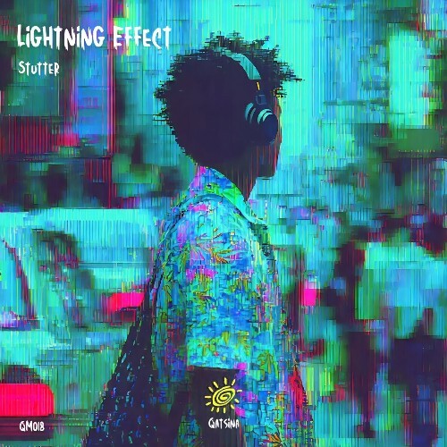  Lightning Effect - Stutter (2026) 