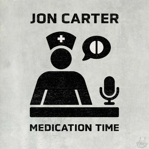  Jon Carter x Betty Steeles - Medication Time (2024) 