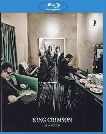 King Crimson – Meltdown Live in Mexico (2018) - Forum