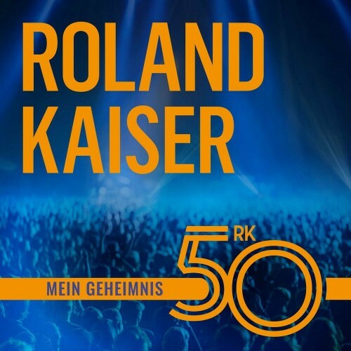  Roland Kaiser - Mein Geheimnis (2024) 