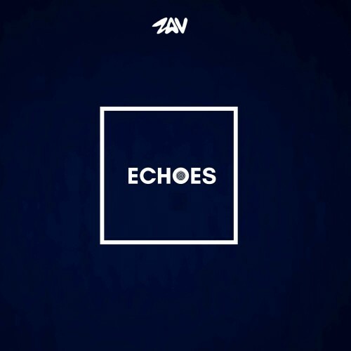  ZAV - ECHOES (2024) 