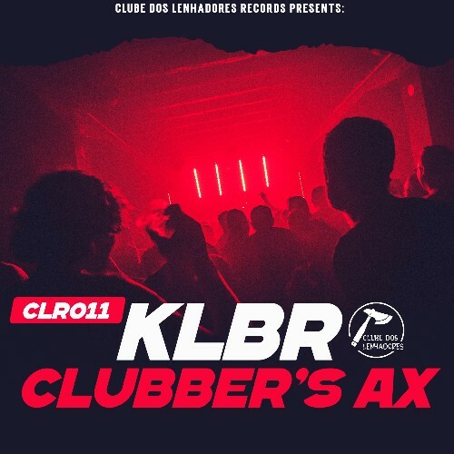  KLBR - Clubber's Ax (2025) 