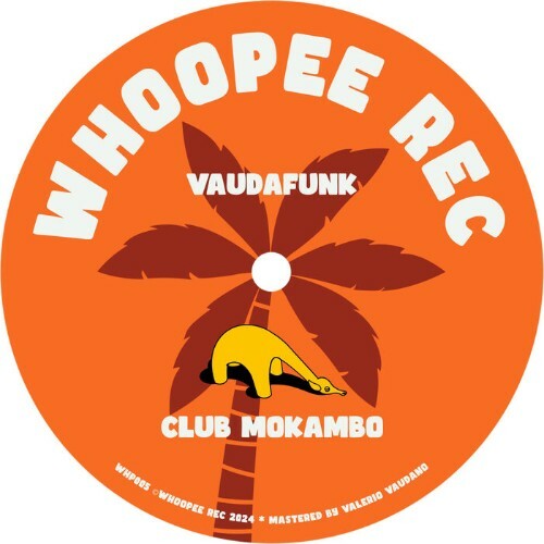  Vaudafunk - Club Mokambo (2024) 