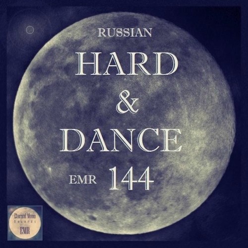  Russian Hard & Dance EMR Vol. 144 (2025) 