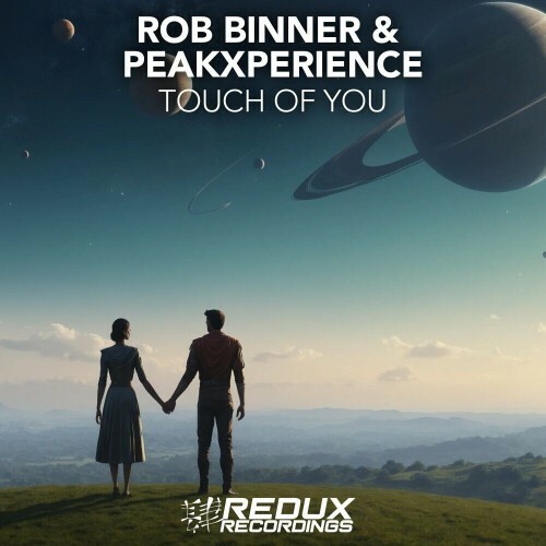  Rob Binner & peakXperience - Touch Of You (2024) 