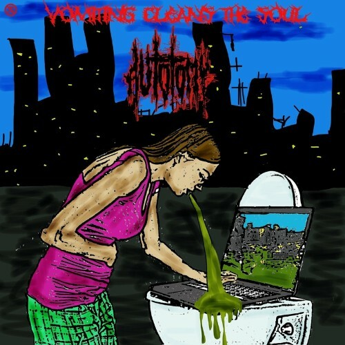  Autotomy - Vomiting Cleans the Soul (2024) 