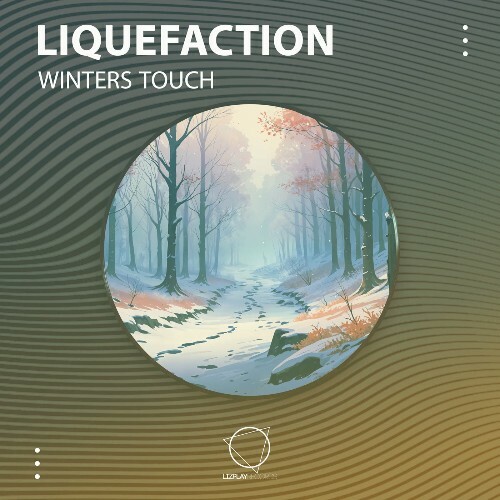  Liquefaction - Winters Touch (2024) 